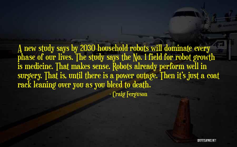 Robot Makes Quotes By Craig Ferguson Robot Makes Quotes By Craig Ferguson