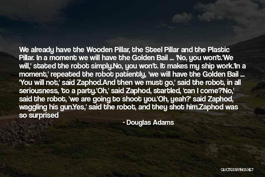Robot Quotes By Douglas Adams Robot Quotes By Douglas Adams