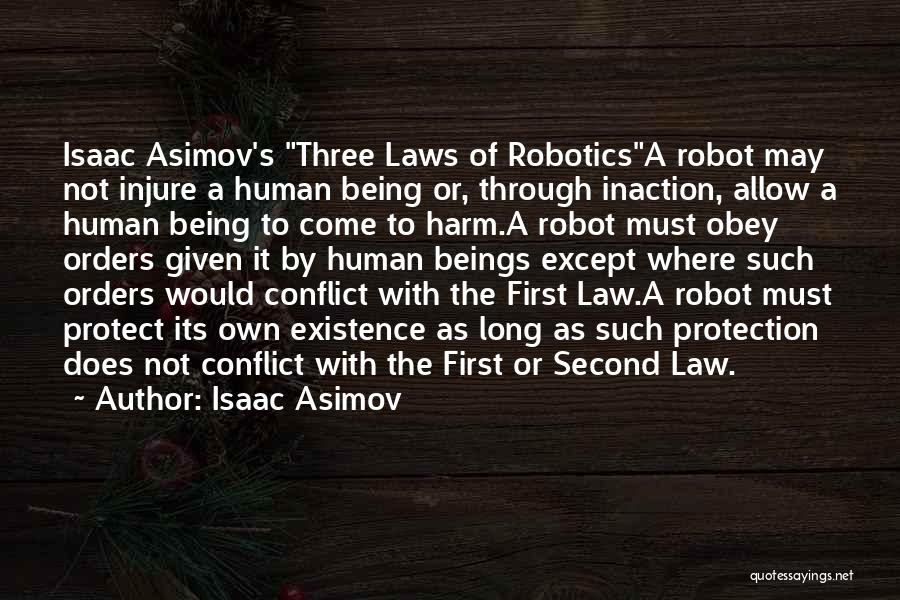 Robot Quotes By Isaac Asimov