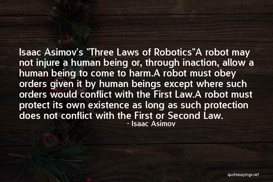 Robot Quotes By Isaac Asimov Robot Quotes By Isaac Asimov