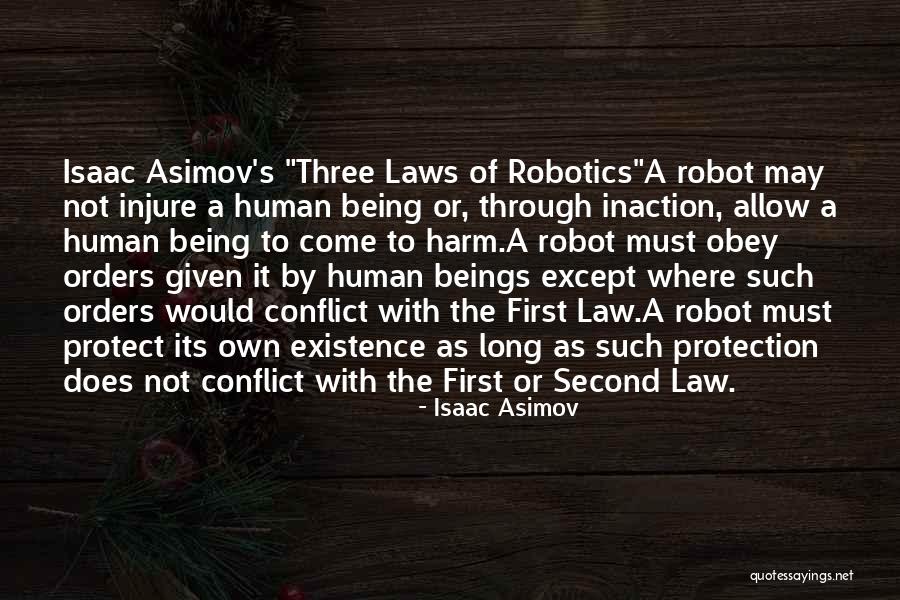 Robot Quotes By Isaac Asimov