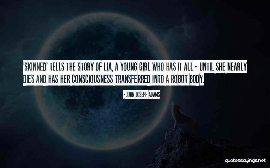 Robot Quotes By John Joseph Adams Robot Quotes By John Joseph Adams