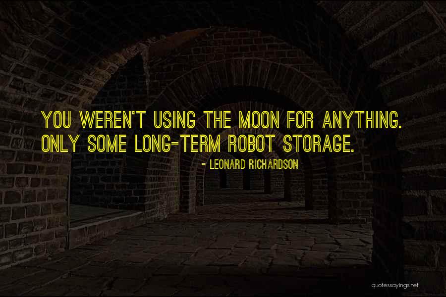 Robot Quotes By Leonard Richardson Robot Quotes By Leonard Richardson