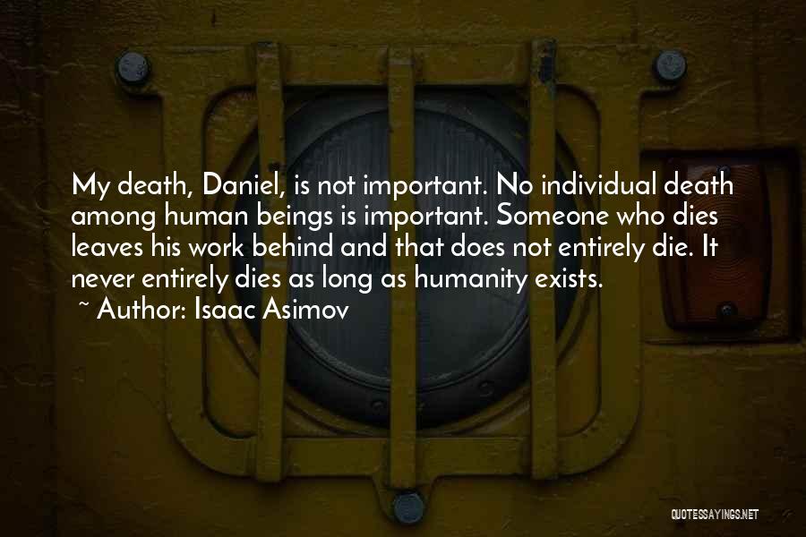 Robots Of Death Quotes By Isaac Asimov