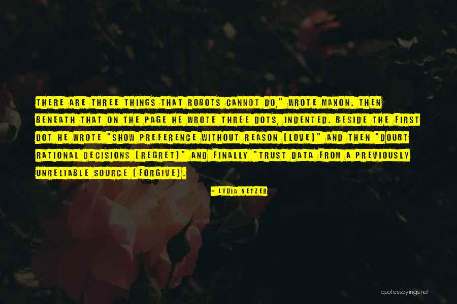 Robots The Quotes By Lydia Netzer Robots The Quotes By Lydia Netzer