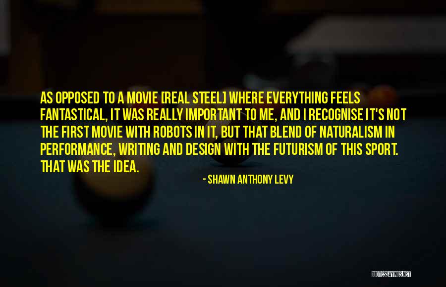 Robots The Quotes By Shawn Anthony Levy Robots The Quotes By Shawn Anthony Levy