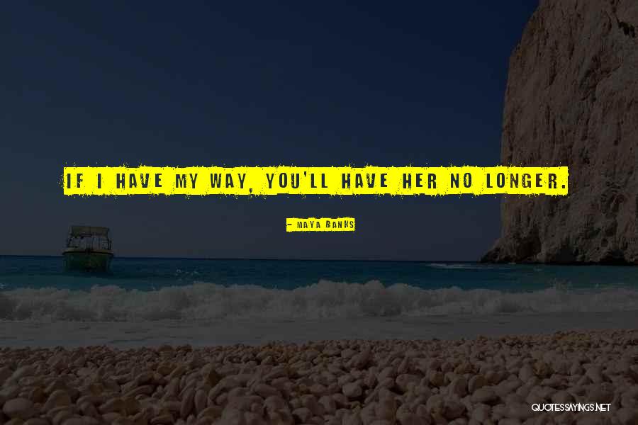 Robotti Robert Quotes By Maya Banks Robotti Robert Quotes By Maya Banks