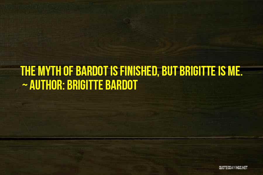 Robredo Lugaw Quotes By Brigitte Bardot