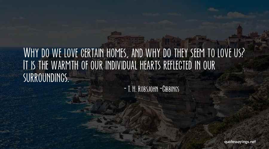Robsjohn Gibbings Quotes By T. H. Robsjohn-Gibbings Robsjohn Gibbings Quotes By T. H. Robsjohn-Gibbings