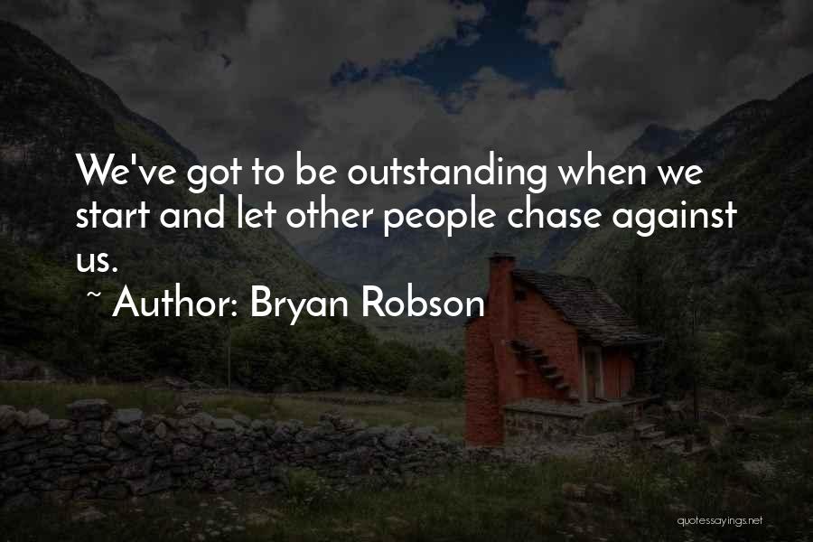 Robson Quotes By Bryan Robson