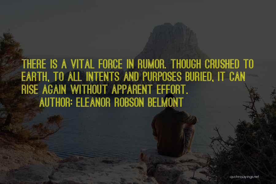 Robson Quotes By Eleanor Robson Belmont