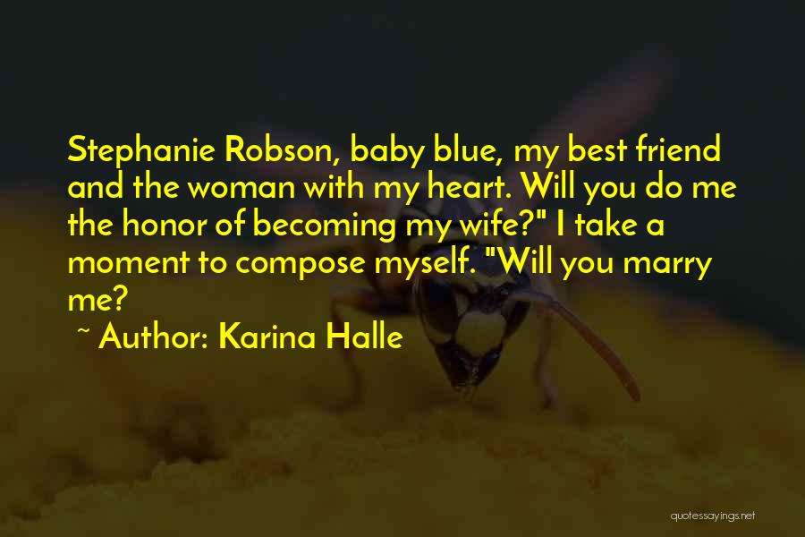 Robson Quotes By Karina Halle