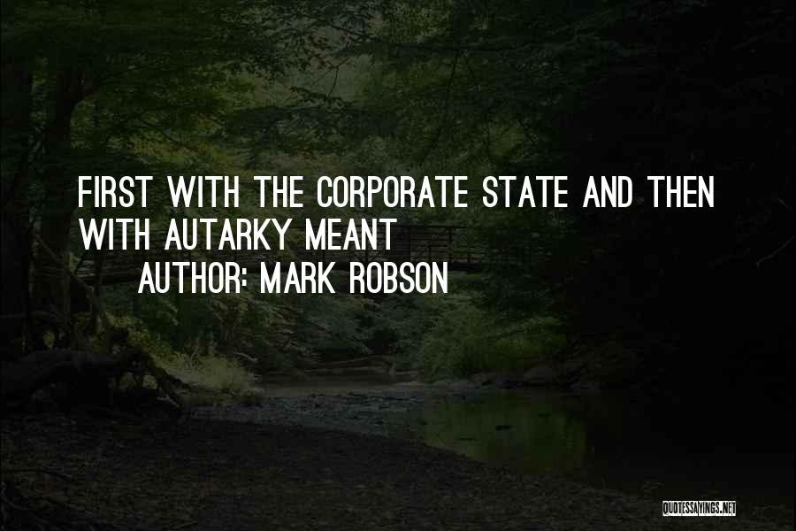 Robson Quotes By Mark Robson