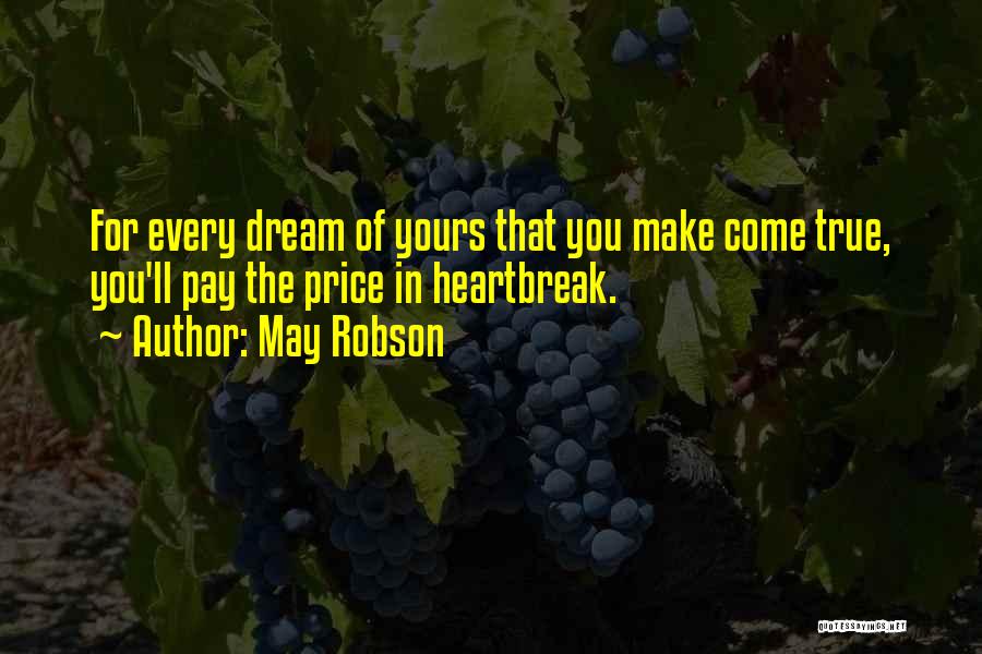 Robson Quotes By May Robson