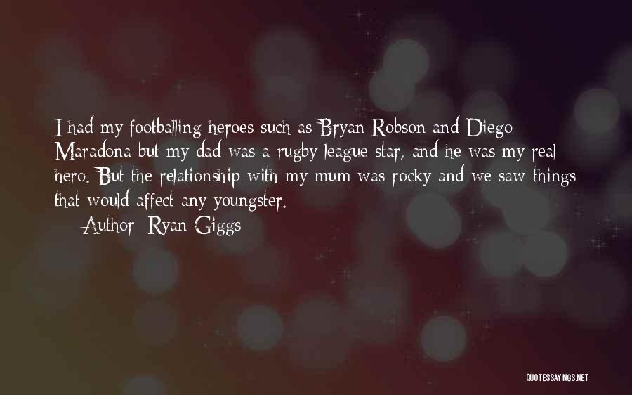 Robson Quotes By Ryan Giggs