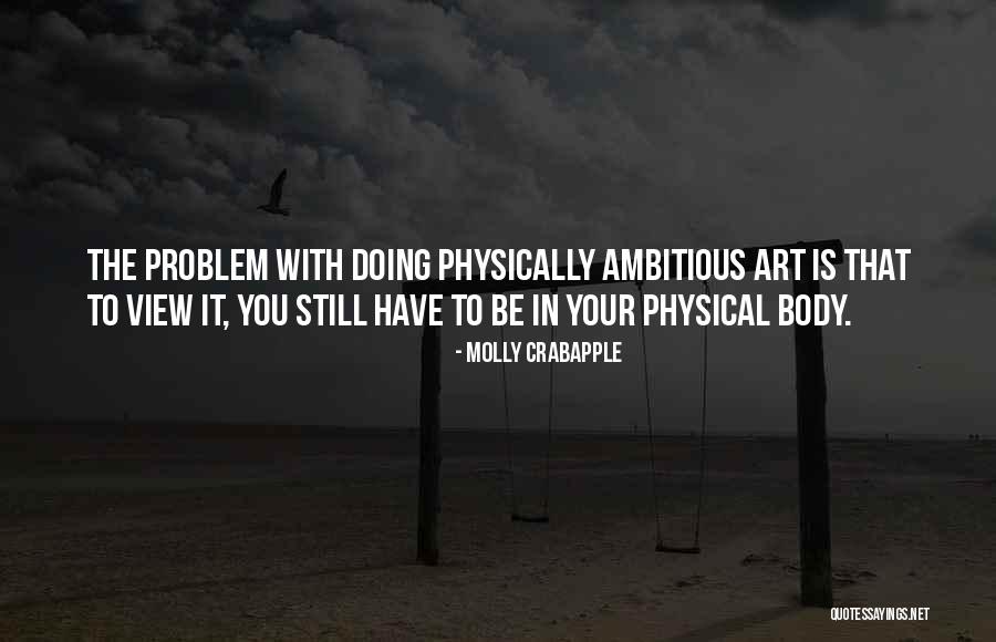 Robsons Cleethorpes Quotes By Molly Crabapple