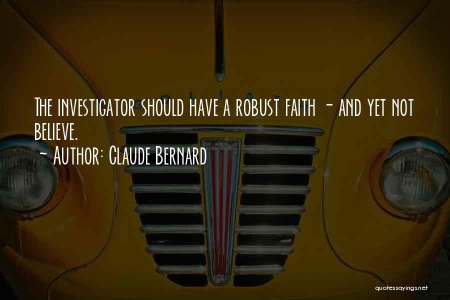 Robust Quotes By Claude Bernard