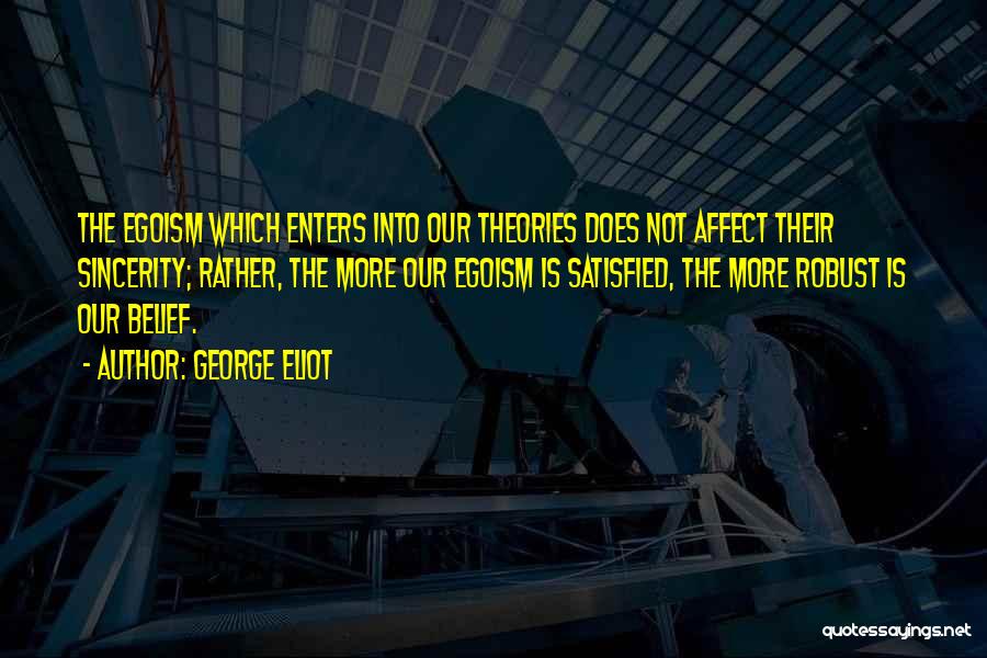 Robust Quotes By George Eliot