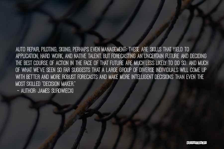 Robust Quotes By James Surowiecki