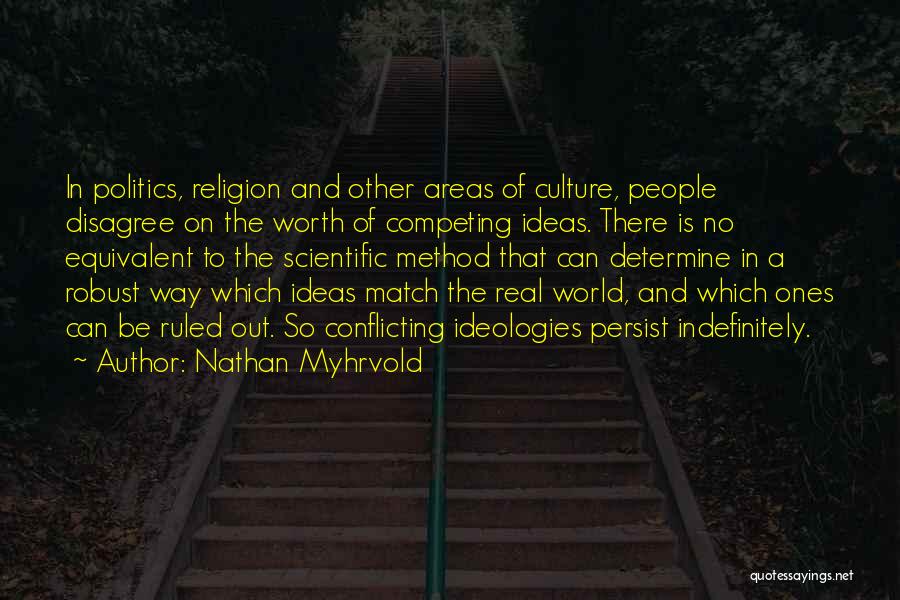 Robust Quotes By Nathan Myhrvold