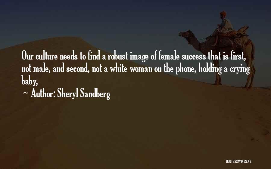 Robust Quotes By Sheryl Sandberg