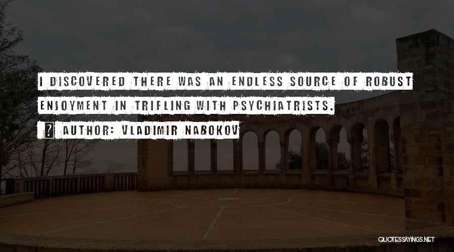 Robust Quotes By Vladimir Nabokov