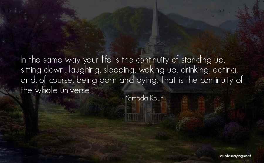 Robustiekwonen Quotes By Yamada Koun Robustiekwonen Quotes By Yamada Koun