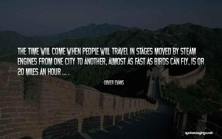 Robustiousness Quotes By Oliver Evans Robustiousness Quotes By Oliver Evans