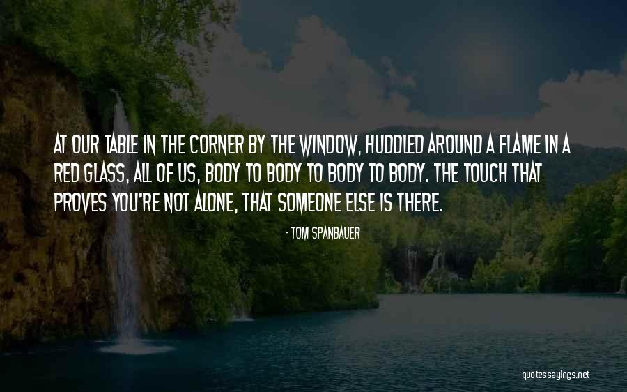 Robustly Define Quotes By Tom Spanbauer