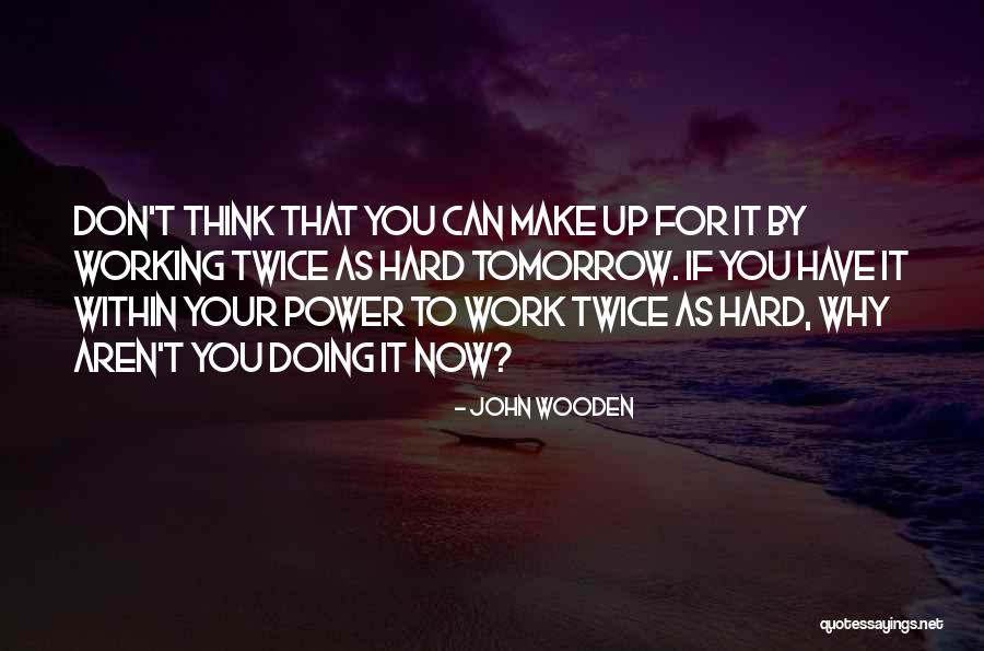 Robustos Memphis Quotes By John Wooden Robustos Memphis Quotes By John Wooden