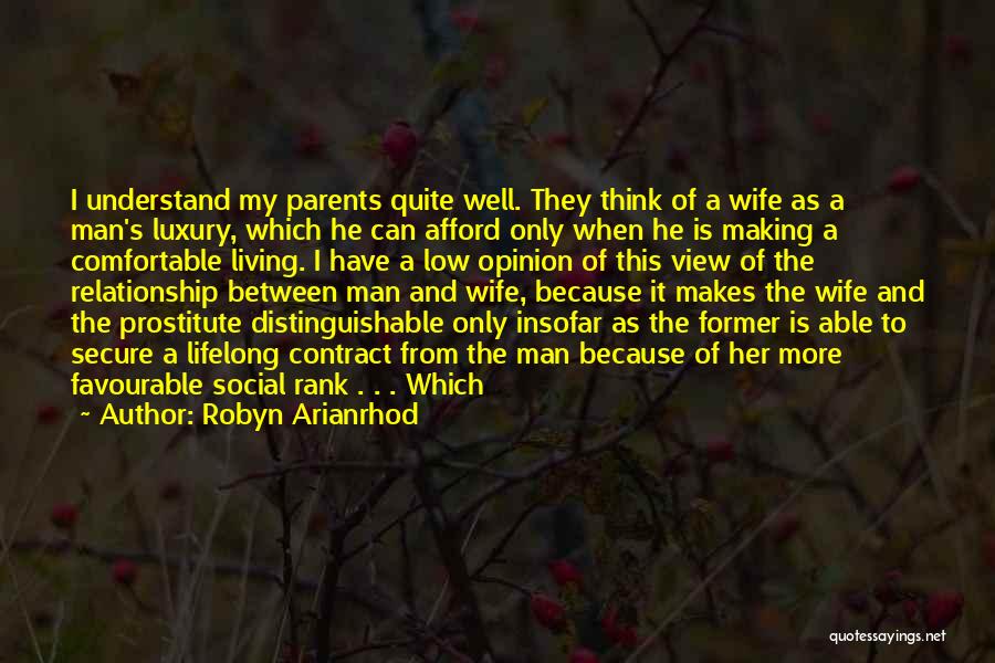 Robyn Arianrhod Quotes 1947962