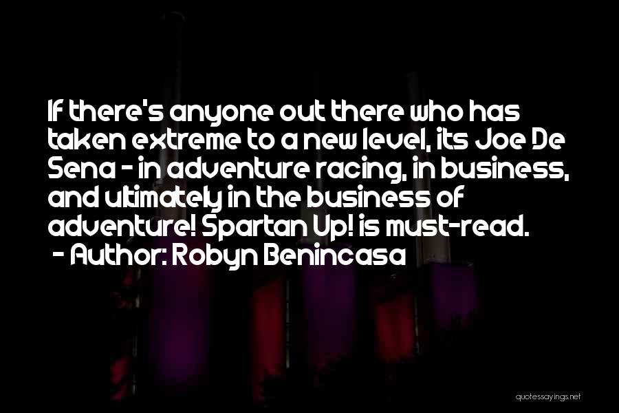 Robyn Benincasa Quotes 1859597