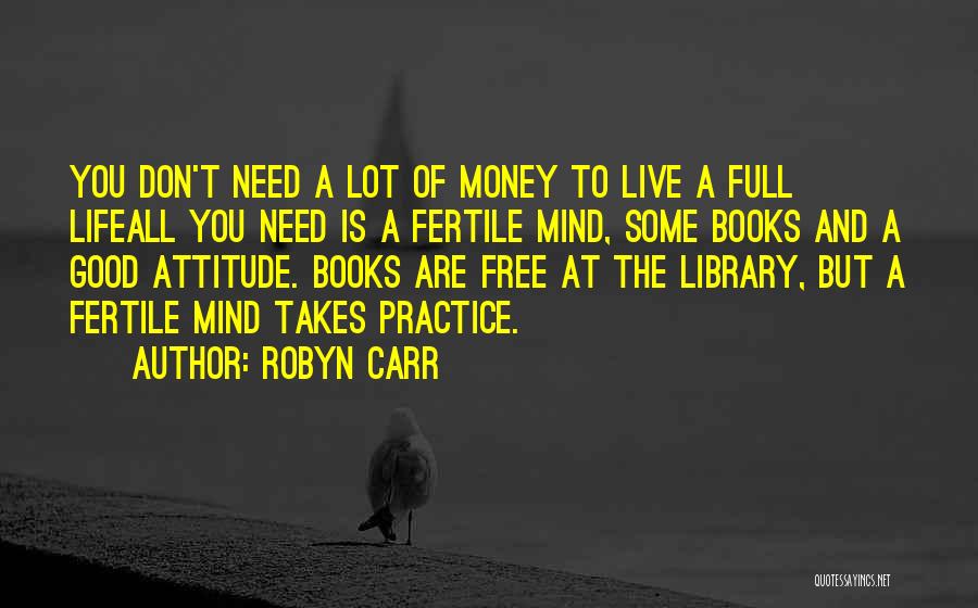 Robyn Carr Quotes 1344996