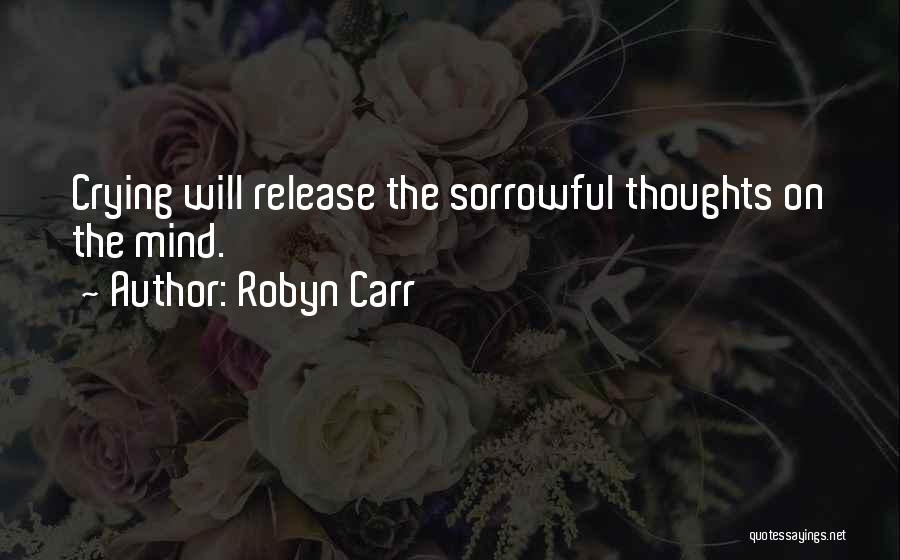 Robyn Carr Quotes 1784807