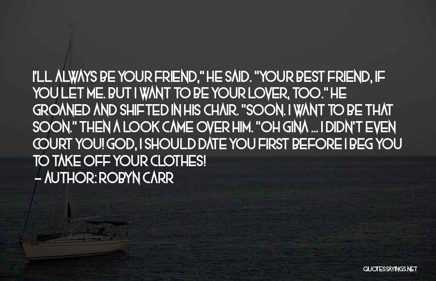 Robyn Carr Quotes 1840777