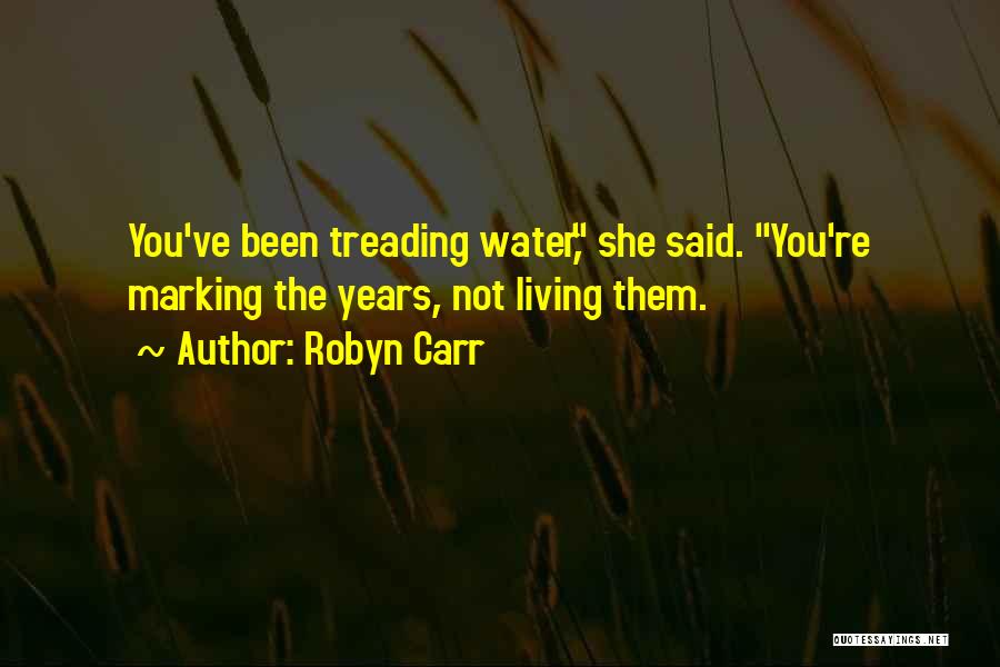 Robyn Carr Quotes 186830
