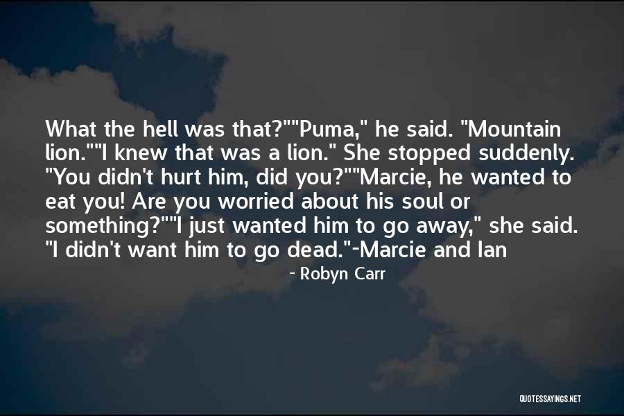 Robyn Carr Quotes 1917043 Robyn Carr Quotes 1917043