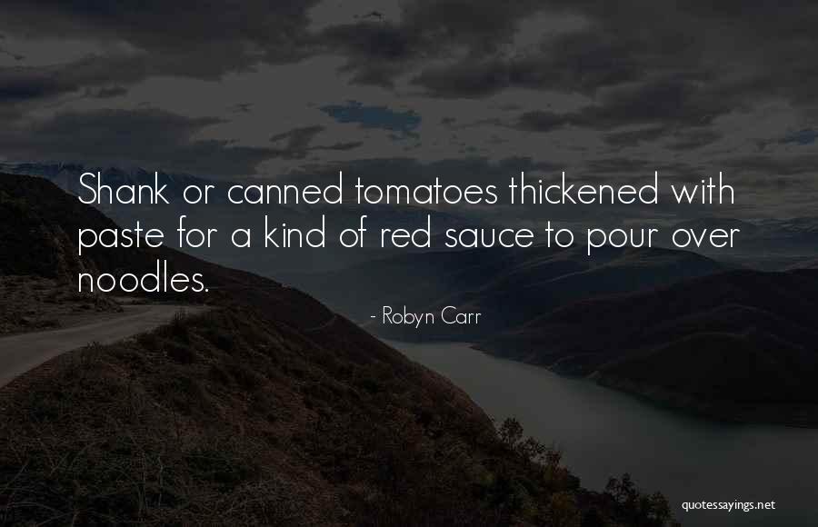 Robyn Carr Quotes 192191 Robyn Carr Quotes 192191