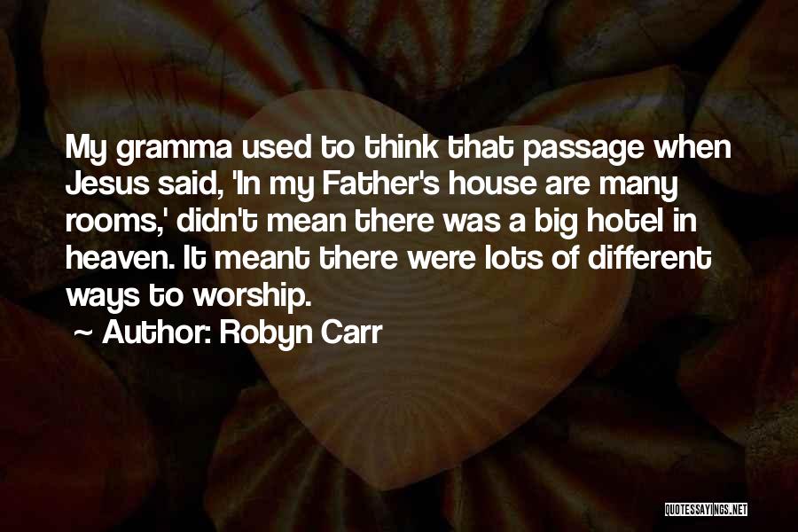 Robyn Carr Quotes 713747