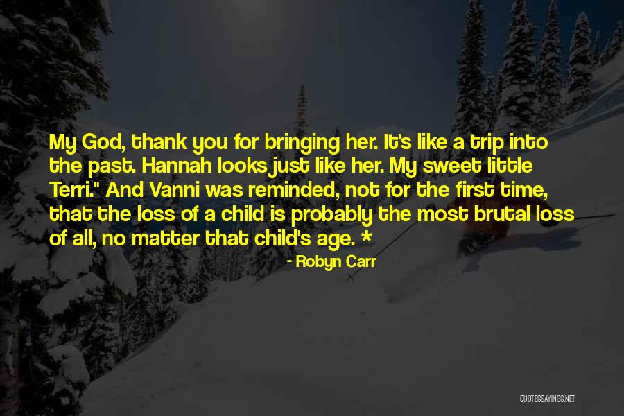 Robyn Carr Quotes 967504