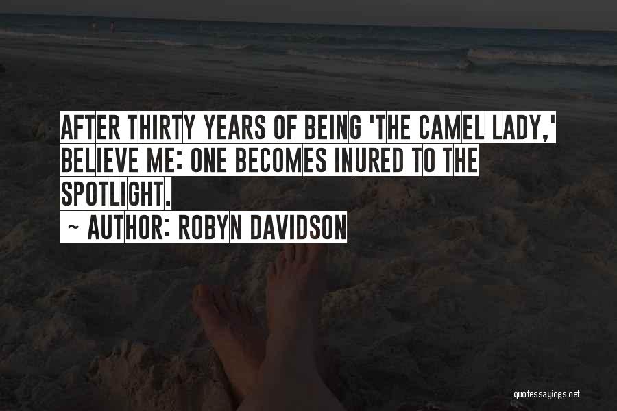 Robyn Davidson Quotes 1061817