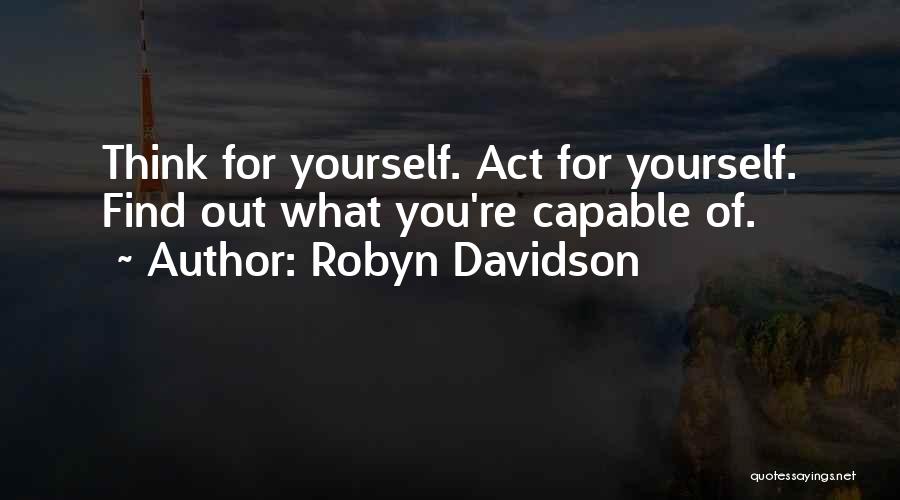 Robyn Davidson Quotes 1084113
