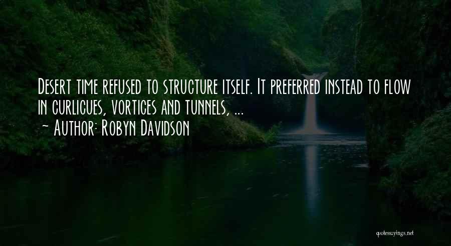 Robyn Davidson Quotes 1368851