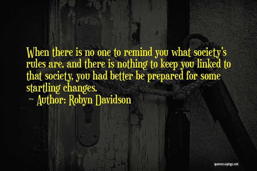 Robyn Davidson Quotes 1491498