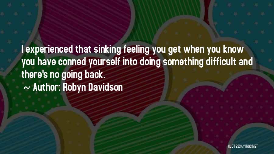 Robyn Davidson Quotes 1911797