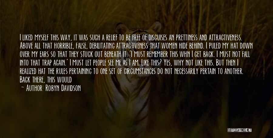 Robyn Davidson Quotes 2016755