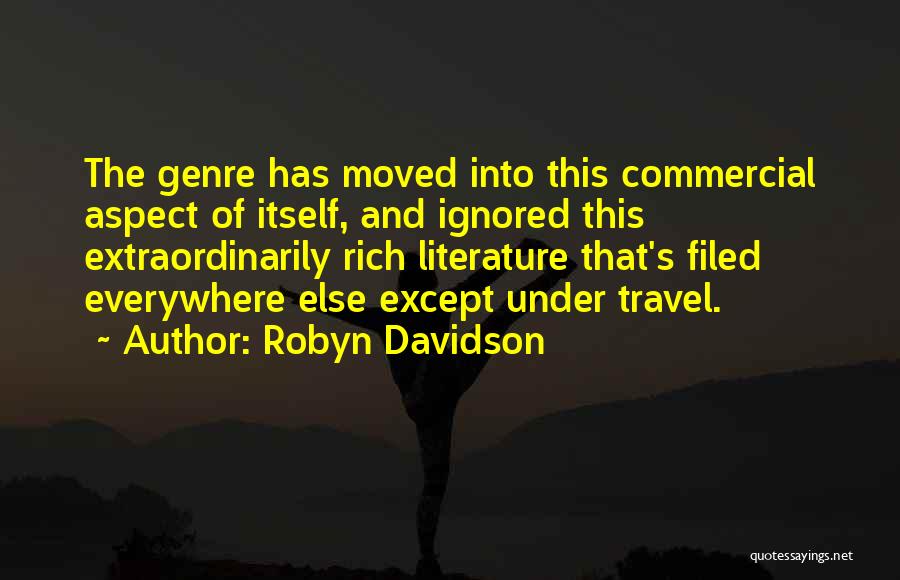 Robyn Davidson Quotes 2060910