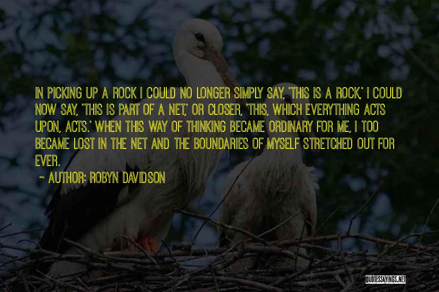 Robyn Davidson Quotes 2061746