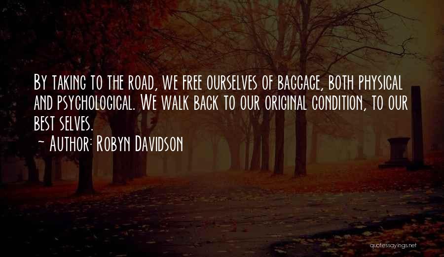 Robyn Davidson Quotes 401943