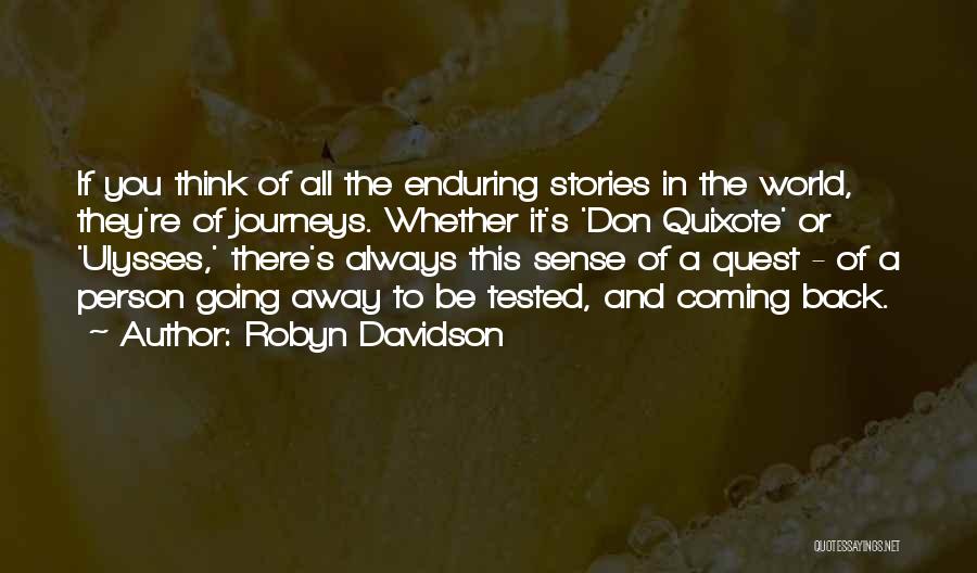 Robyn Davidson Quotes 542633